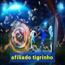 afiliado tigrinho